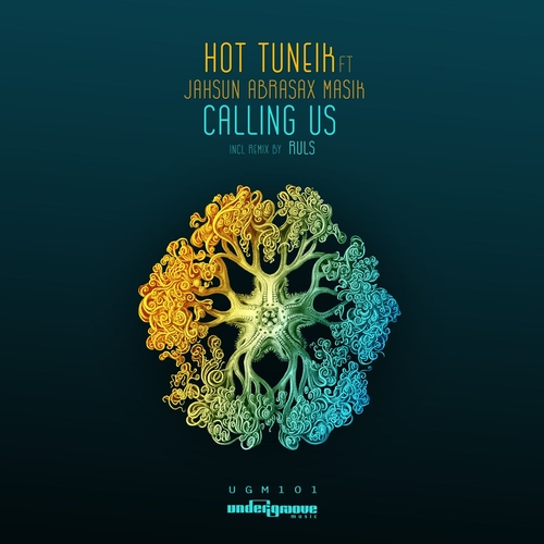 Hot Tuneik - Calling Us [UGM0101]